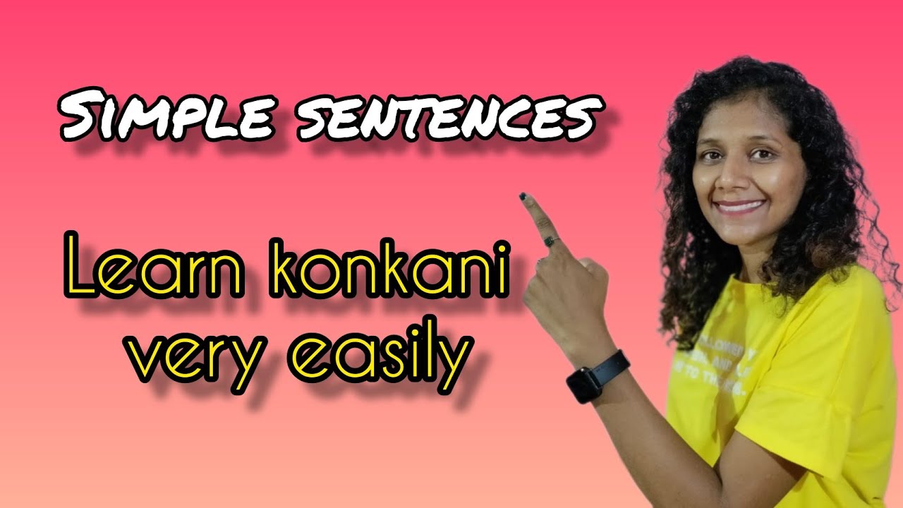 LEARN TO SPEAK IN KONKANI VERY EASILY... simple daily used sentences