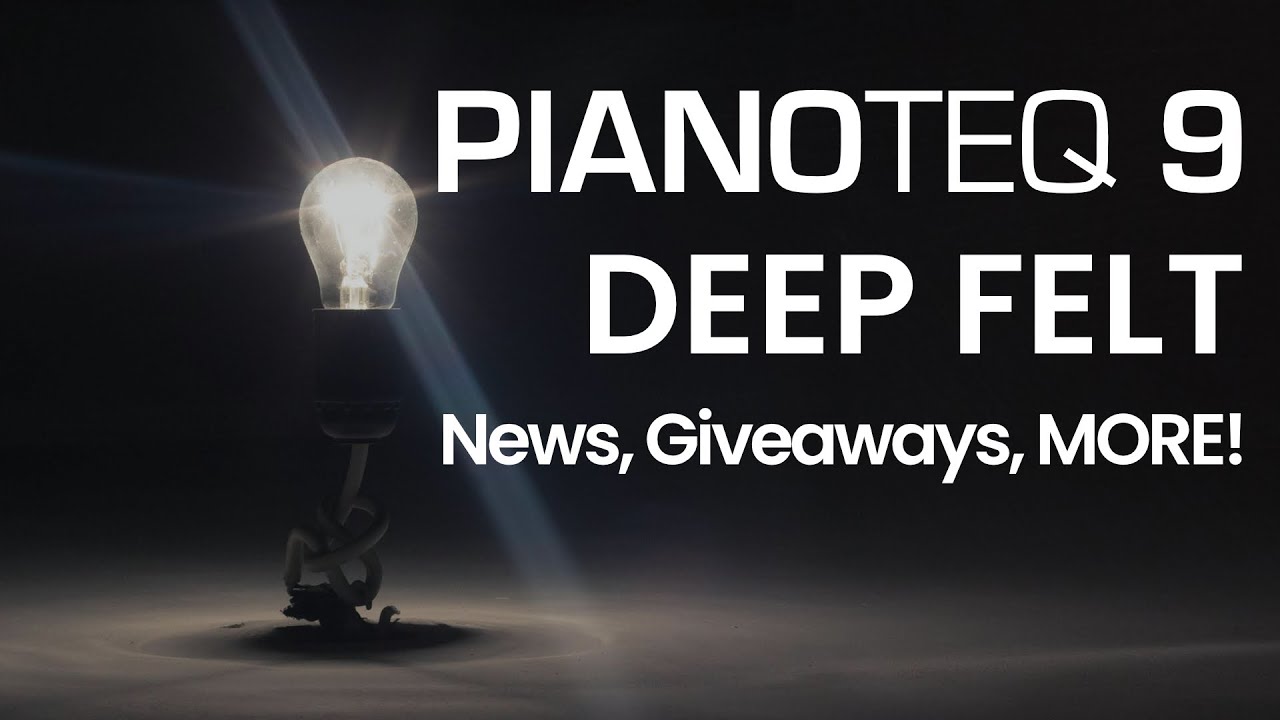 Is Pianoteq 9 A Must Have? | Deep Felt | News, Giveaways and More!
