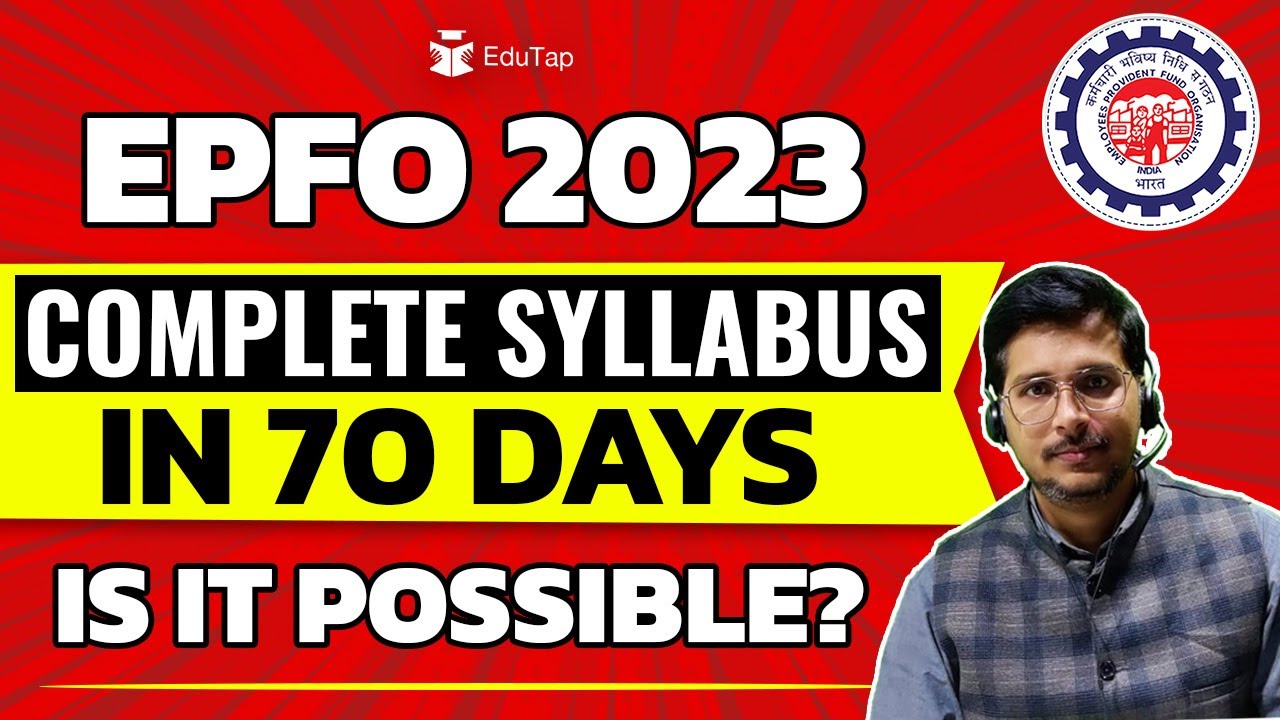 UPSC EPFO 2023 Syllabus | EPFO APFC & EO/AO Study Plan | EPFO Preparation Strategy | UPSC EPFO 2023