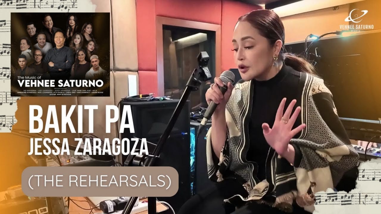 Jessa Zaragoza - Bakit Pa - Rehearsal