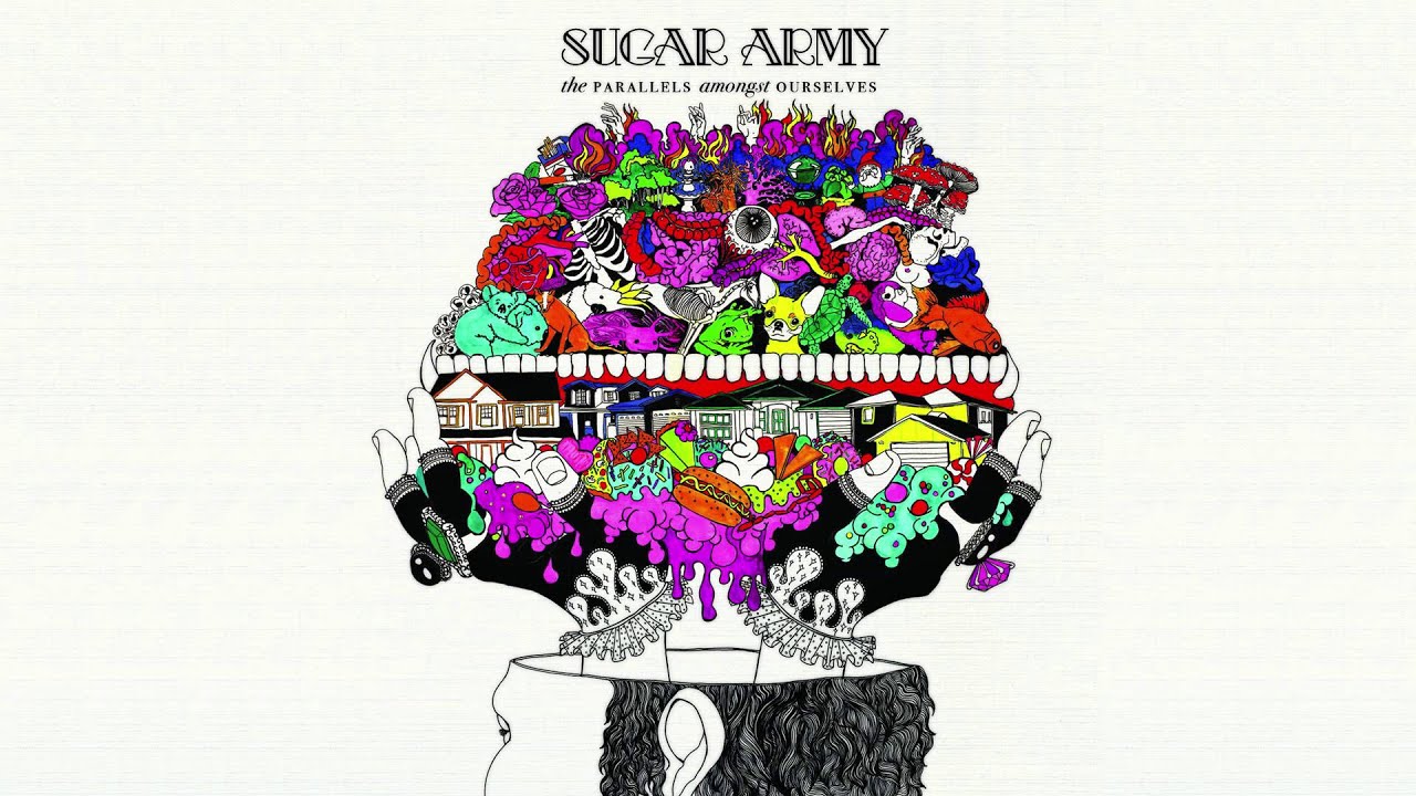 Sugar Army - The Parallels Amongst Ourselves [FULL ALBUM]
