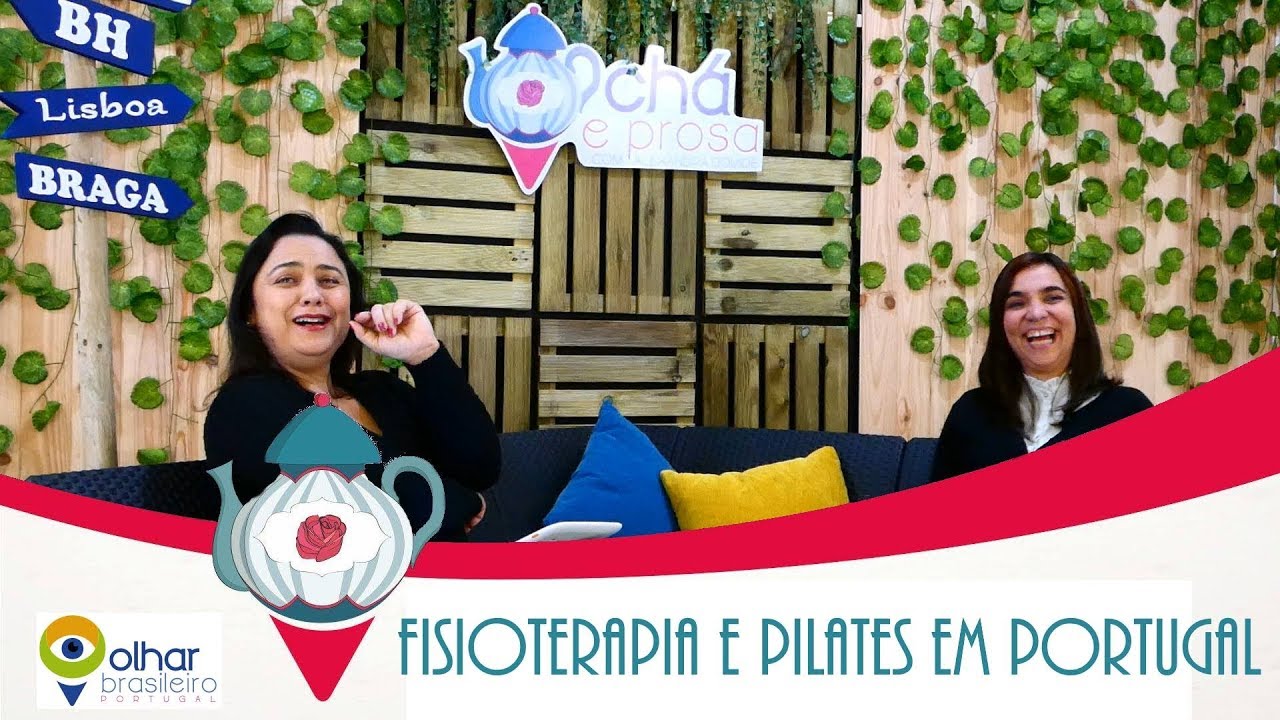 FISIOTERAPIA E PILATES EM PORTUGAL. - CHÁ E PROSA 5