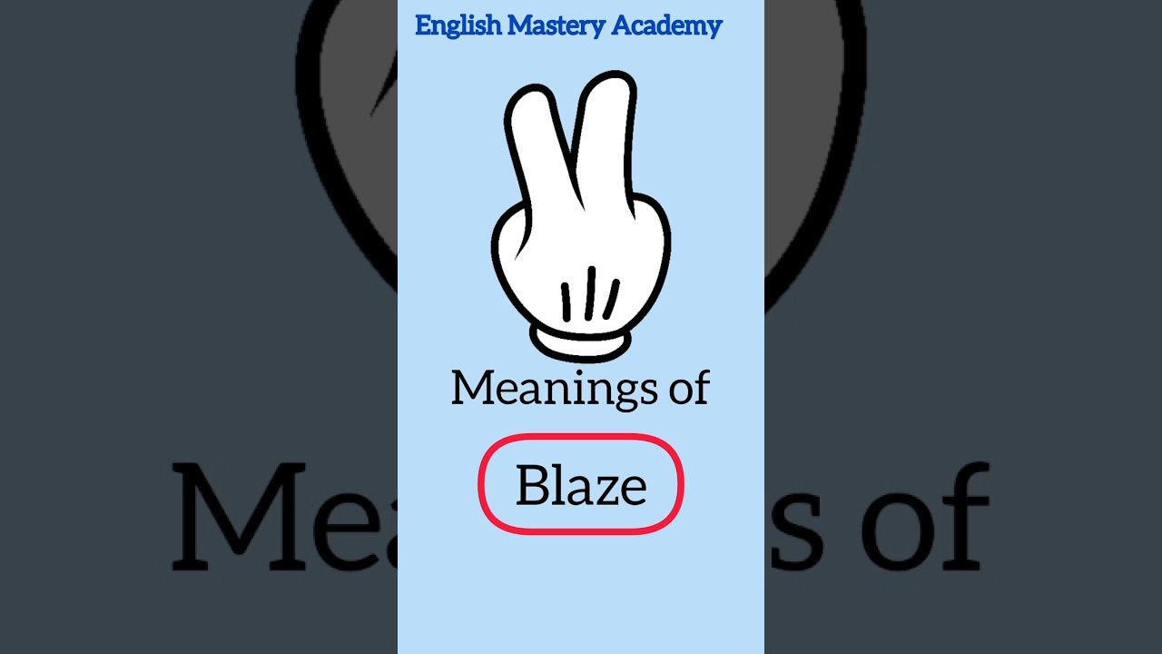 Meaning - Blaze | Word Definition and example #academicenglish #englishvocabulary #englishlearning
