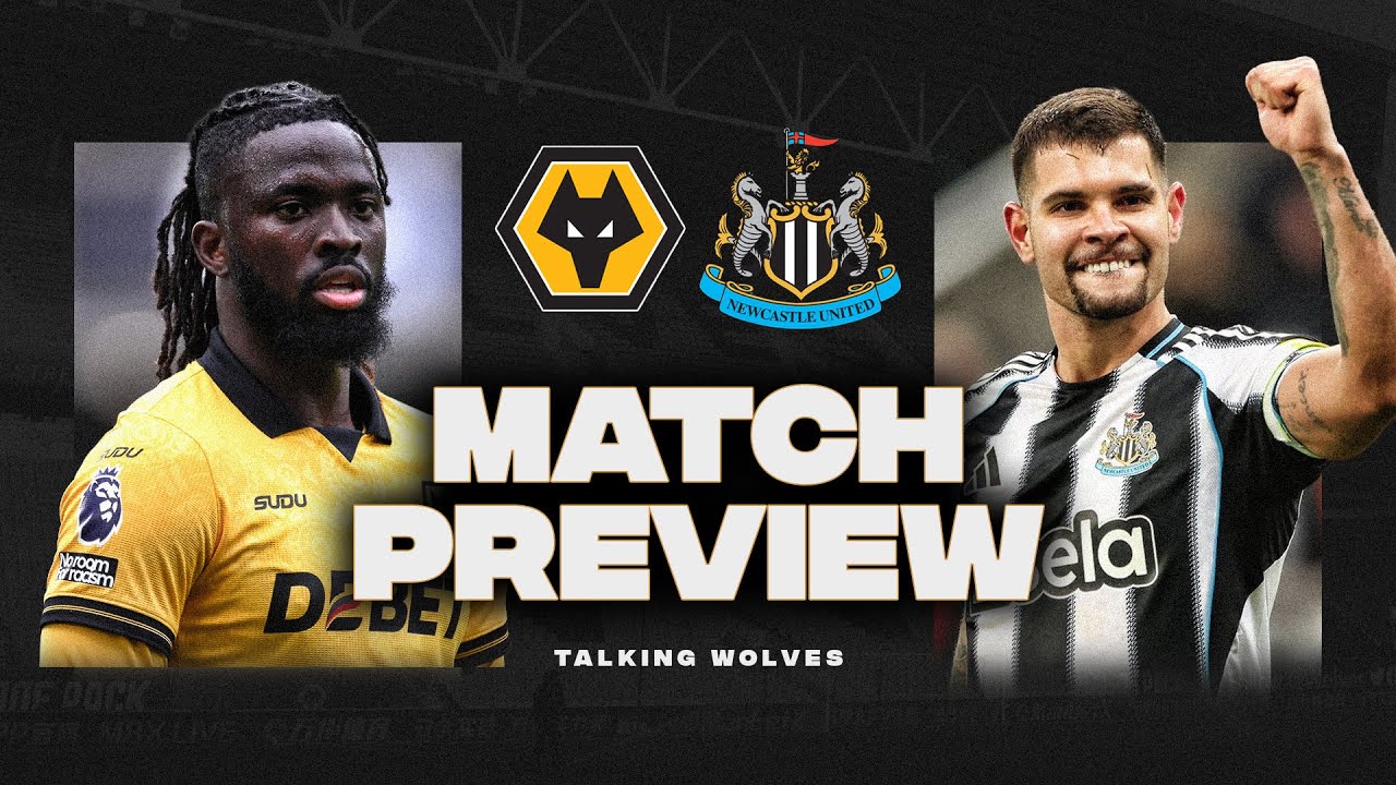 Wolves vs Newcastle - Premier League Match Preview