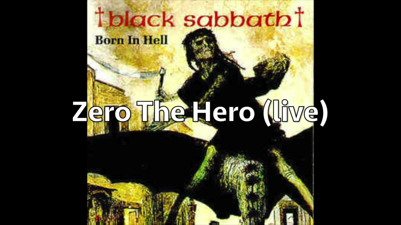 Black Sabbath - Zero The Hero (live)