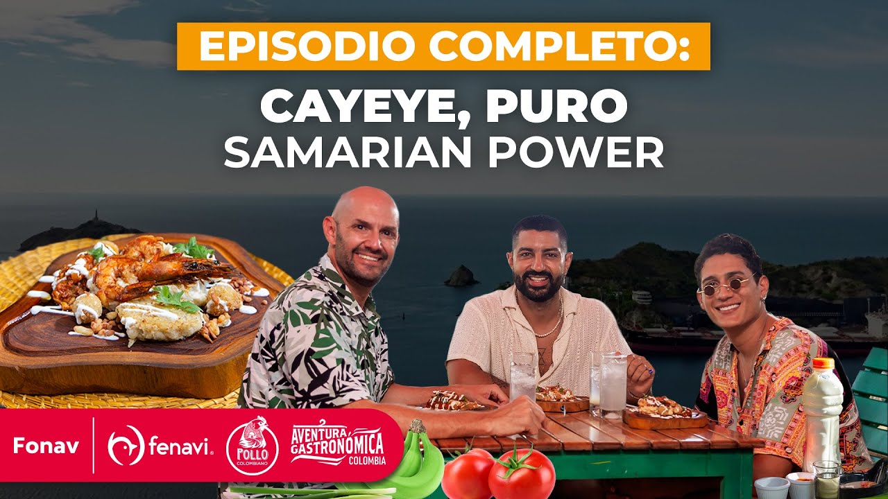 EPISODIO COMPLETO | Plato favorito de Carlos Vives en Santa Marta | Aventura Gastronómica Colombia