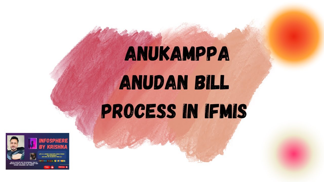 HOW TO CREATE ANUKAMPPA ANUDAN BILL IN IFMIS