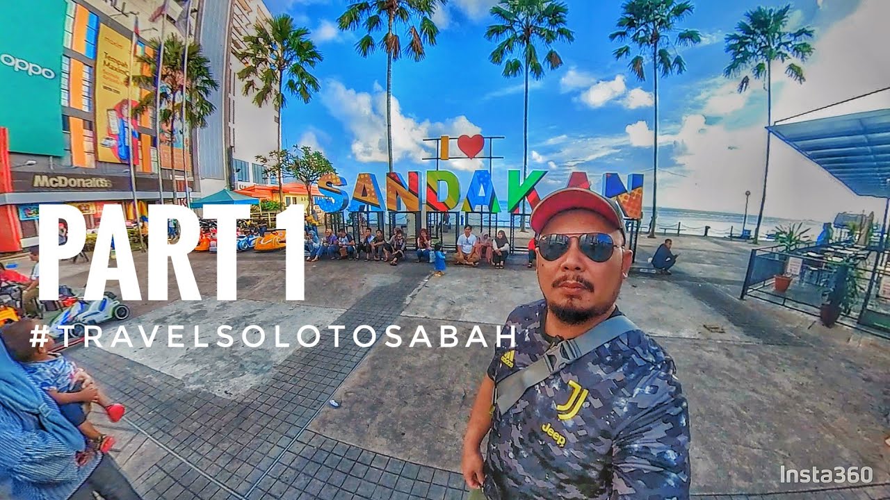 Travel Solo To Sabah Part 1 | ELOPURA Sandakan | FOOD HUNTER #travelsolotosabah