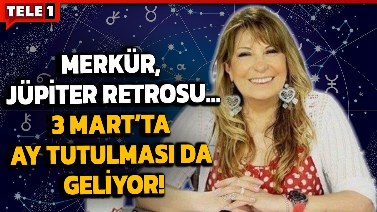 3 MART'TA KANLI AY TUTULMASI GELİYOR! Astrolog Filiz Özkol'dan burçlara kritik uyarılar