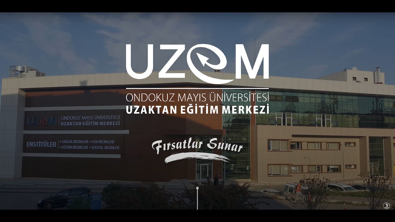 OMÜ Oryantasyon - UZEM (Uzaktan Eğitim Merkezi)