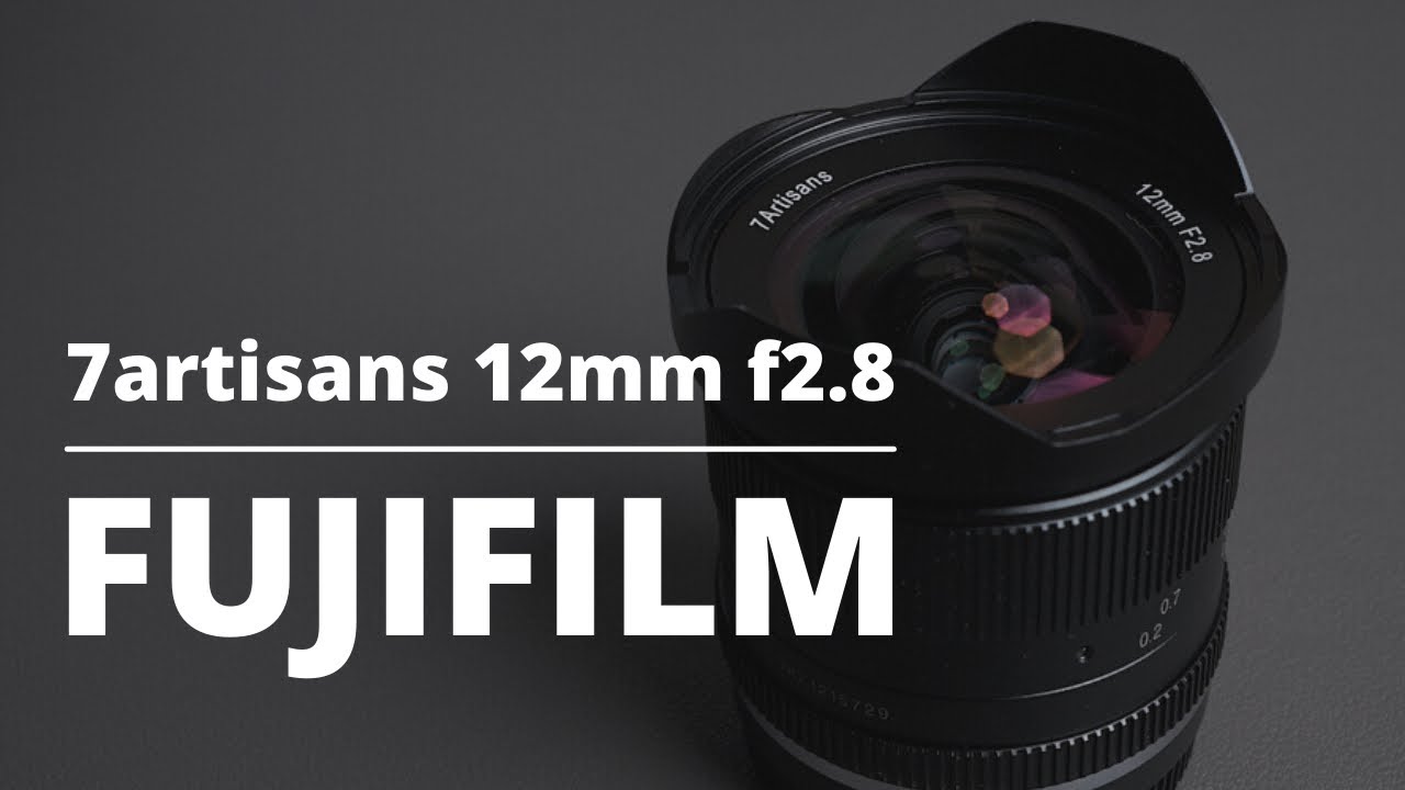A FUJIFILM LENS UNDER 200$ !!!!! 7artisans 12mmf2.8
