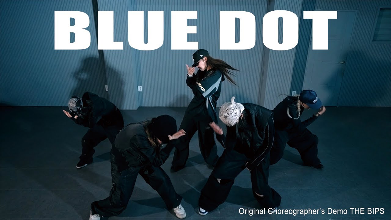YOUNG POSSE - 'BLUE DOT' Original Choreography DEMO ver. | 안무가 시안 영상(THE BIPS)