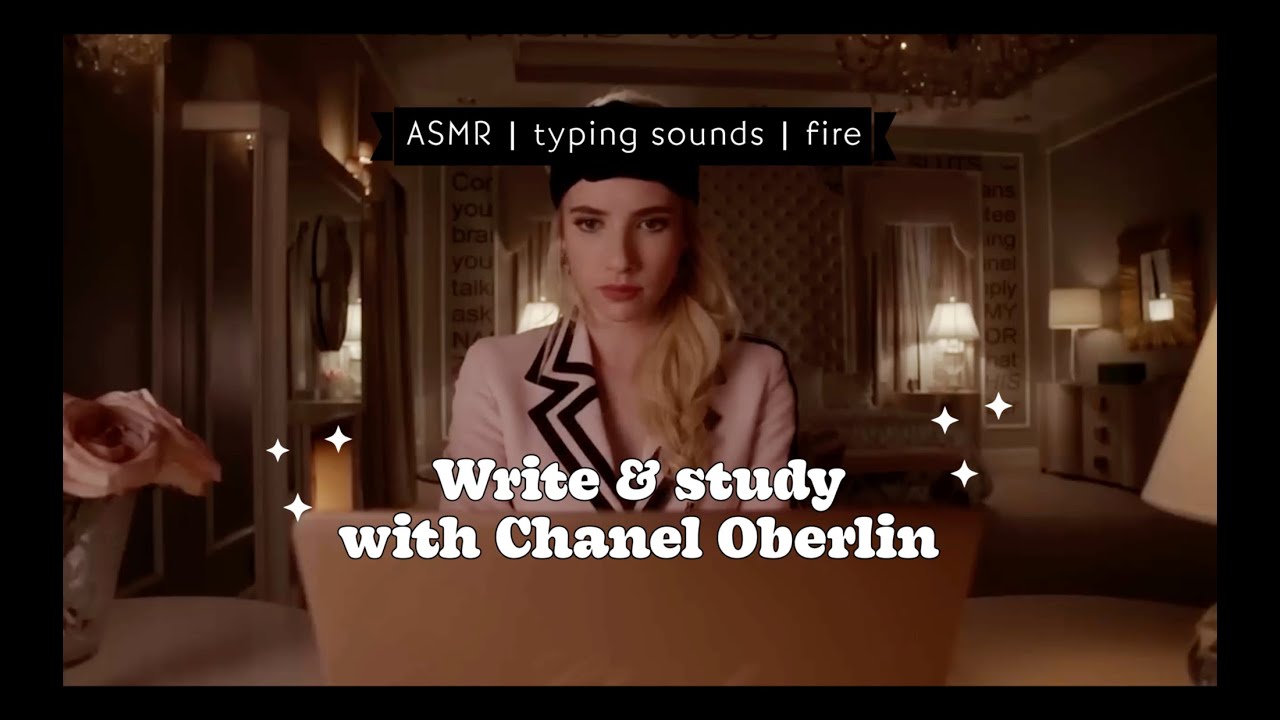 chanel oberlin ambience ASMR 💻 💅🏻 | typing, fire, studying, asmr, ambience