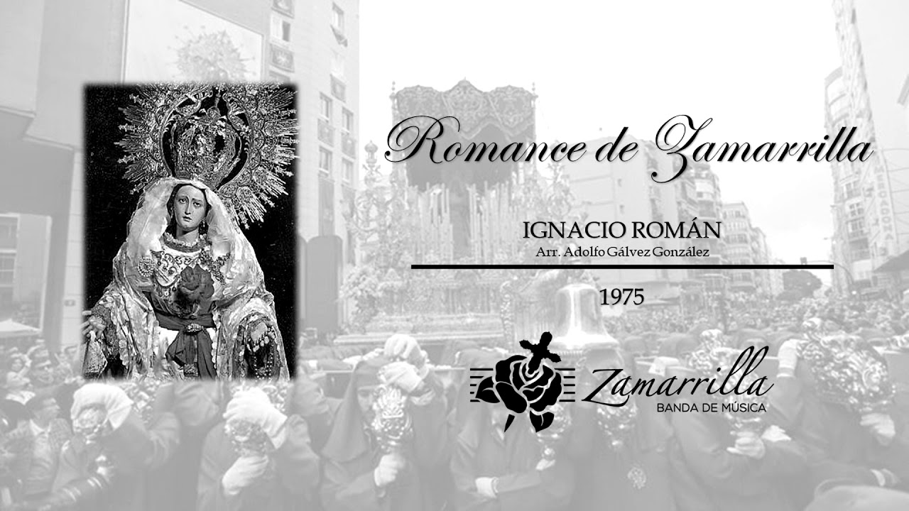 Romance de Zamarrilla || Banda de Música Zamarrilla