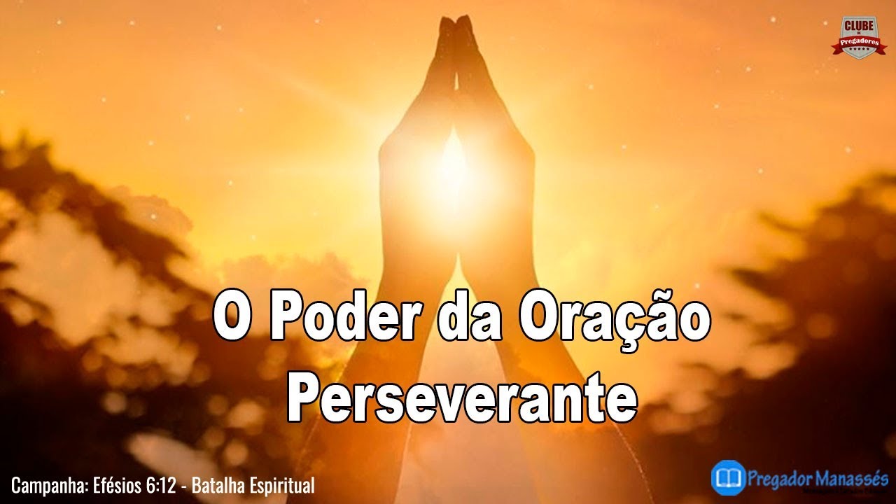 Daniel 10:12 Pregação: O Poder da Oração Perseverante | #BatalhaEspiritual