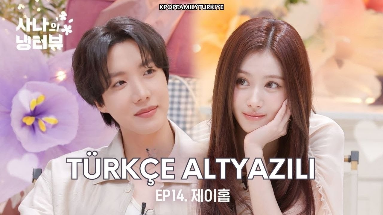 SANA's Fridge Interview 14. B&ouml;l&uuml;m | BTS j-hope (T&uuml;rk&ccedil;e Altyazılı) #bts