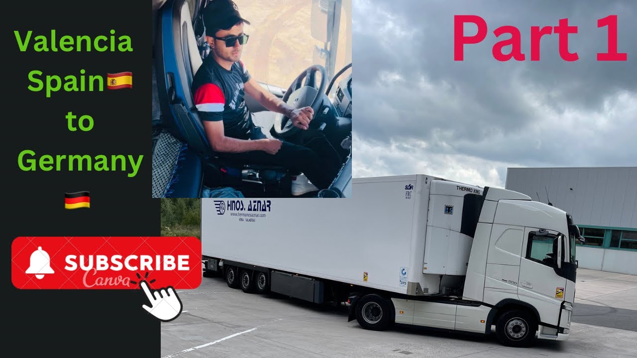 Valencia (Spain🇪🇸) too Germany 🇩🇪  2100 km  Part 1 . Europe 🚚 truck driver #vlog no 2 .