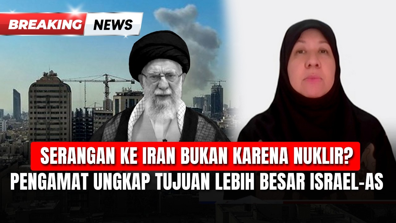 Pengamat Ungkap Motif Penyerangan Israel-AS ke Iran yang Tewaskan Ali Khamenei | Breaking News|01/03