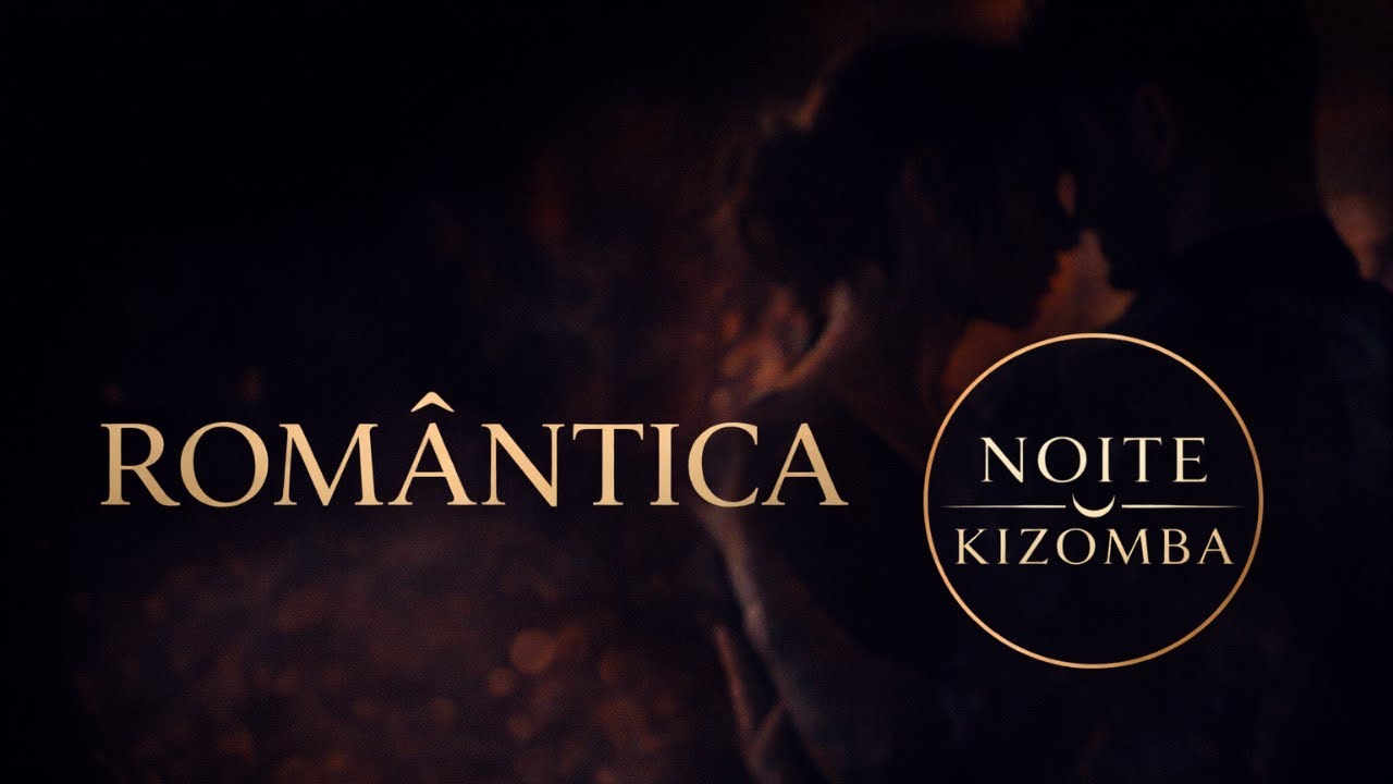 Kizomba Romântica em Português | Noite Kizomba · Dance Practice Mix