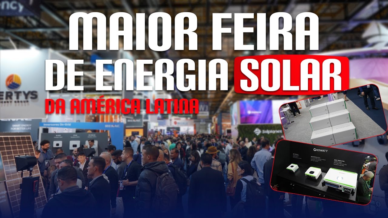 Baterias, inversores, painéis e tendências na Intersolar South América 2024