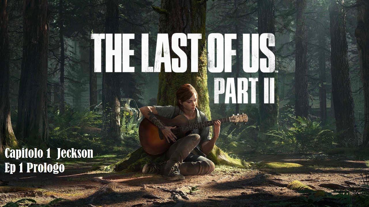 The Last of Us 2 Capitolo 1 - JACKSON ep 1 Prologo