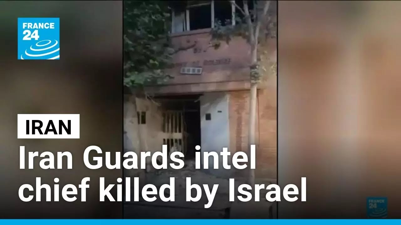 Israeli strikes kill Iran Guards intel chief as Trump deadline looms &bull; FRANCE 24 English