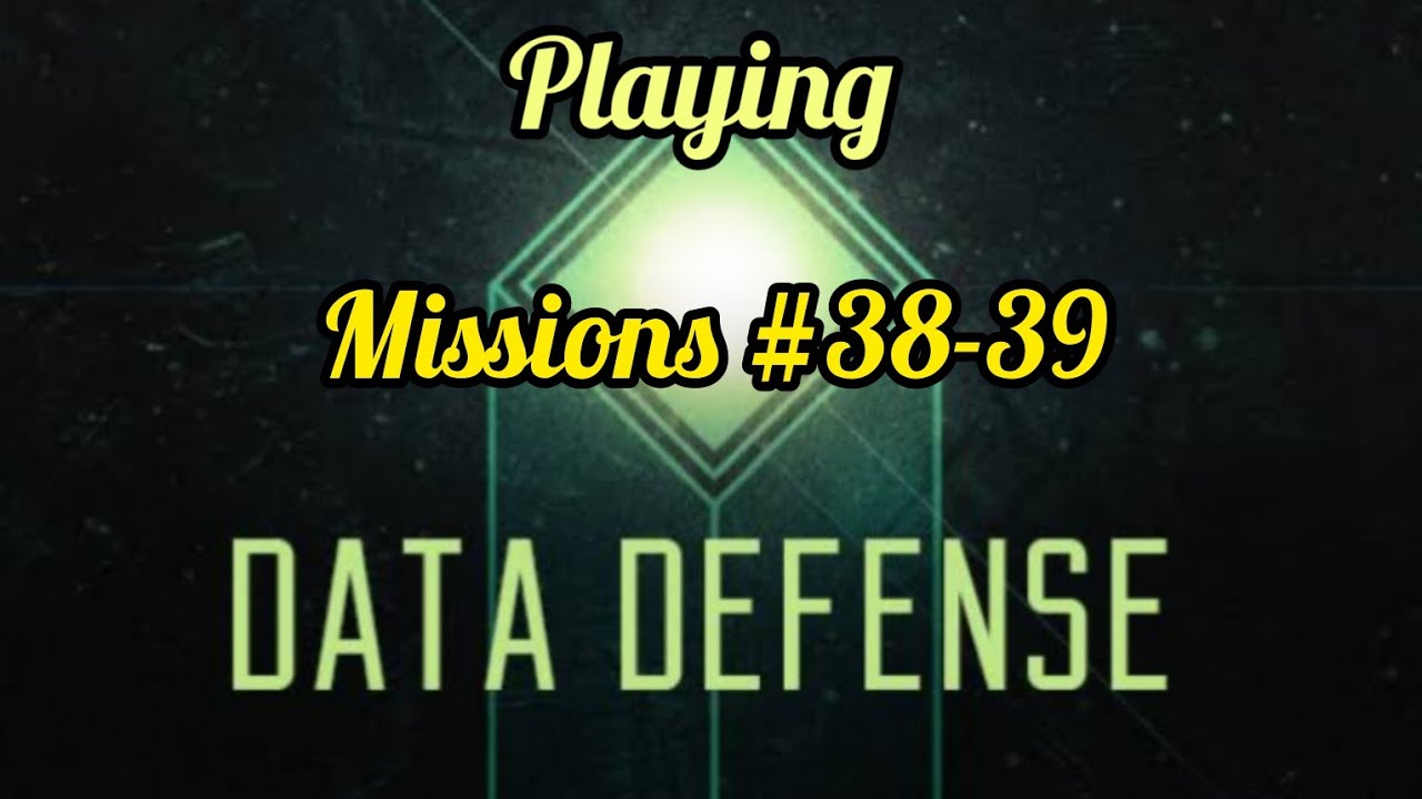 Data Defense: Playing Missions #38-39 | Towering Defense Playthrough 🛡️