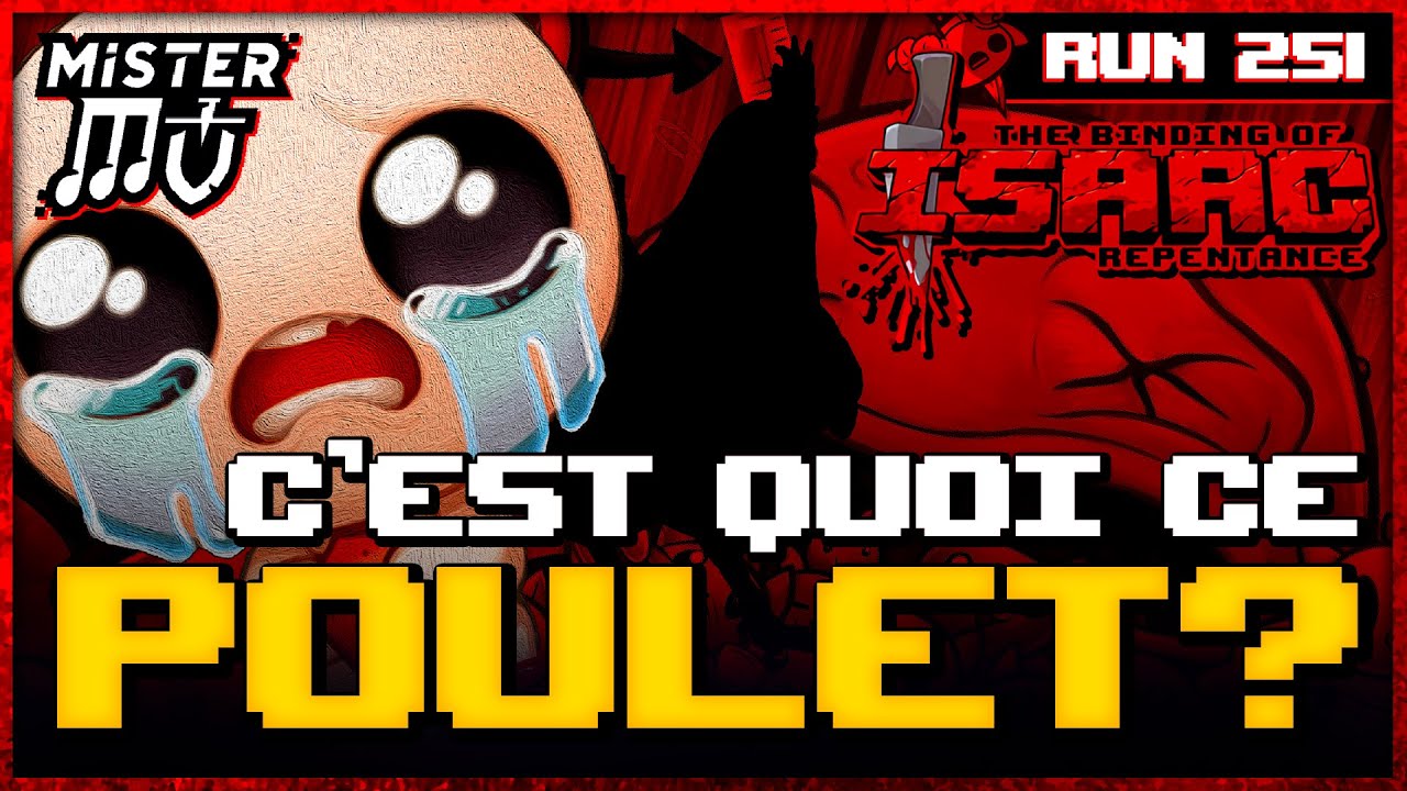C'EST QUOI CE POULET ? | The Binding of Isaac : Repentance #251