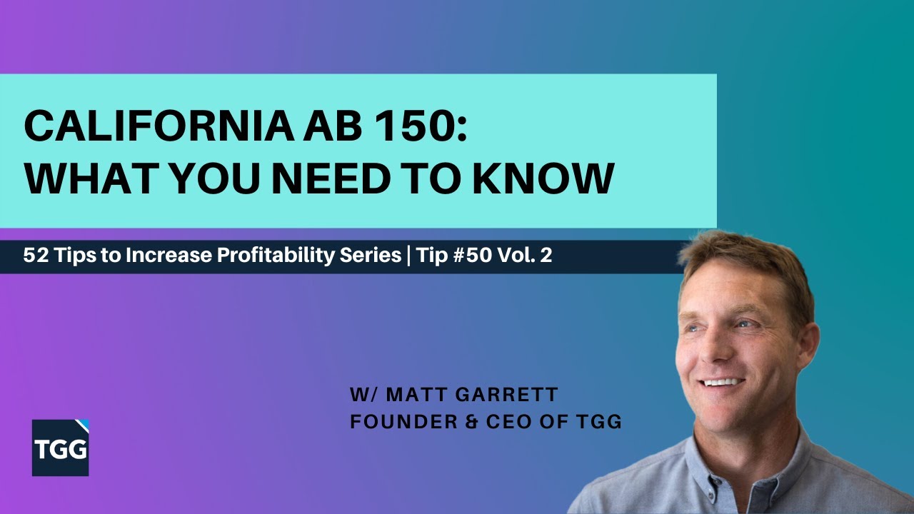 California AB 150: What You Need to Know