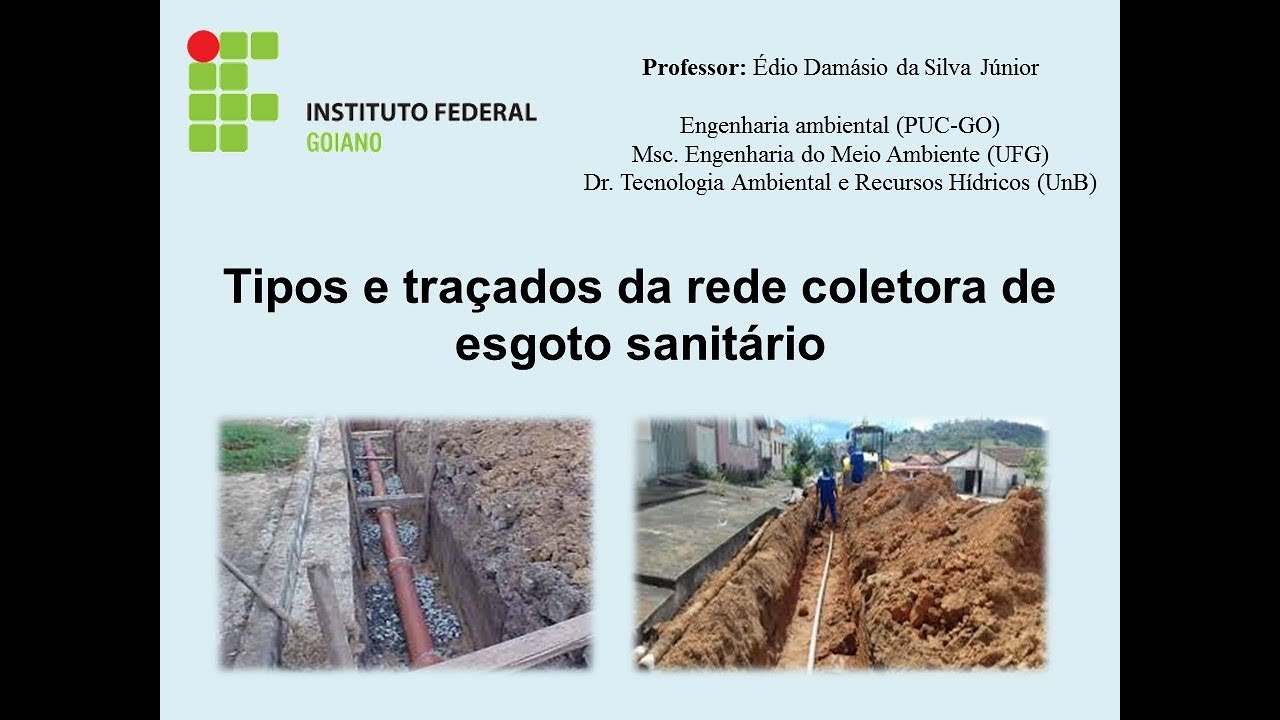 Tipos e traçados da rede coletora de esgoto sanitário