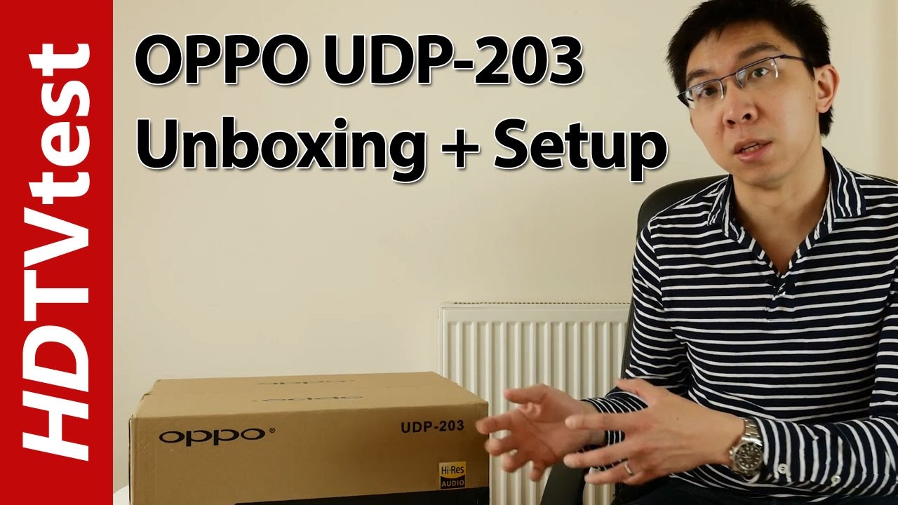 OPPO 203 4K Blu-ray Player Unboxing & Setup Menu Settings