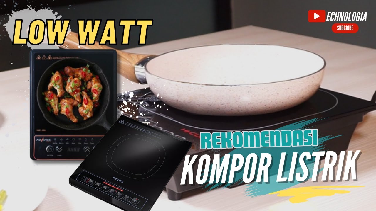 5 Rekomendasi Kompor Induksi Terbaik 2024 ! LOW WATT, HARGA MURAH, HEMAT LISTRIK !!