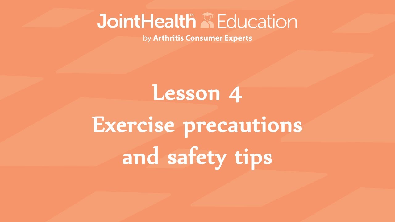 JointHealth&trade; Education: Arthritis and Exercise - Lesson 4