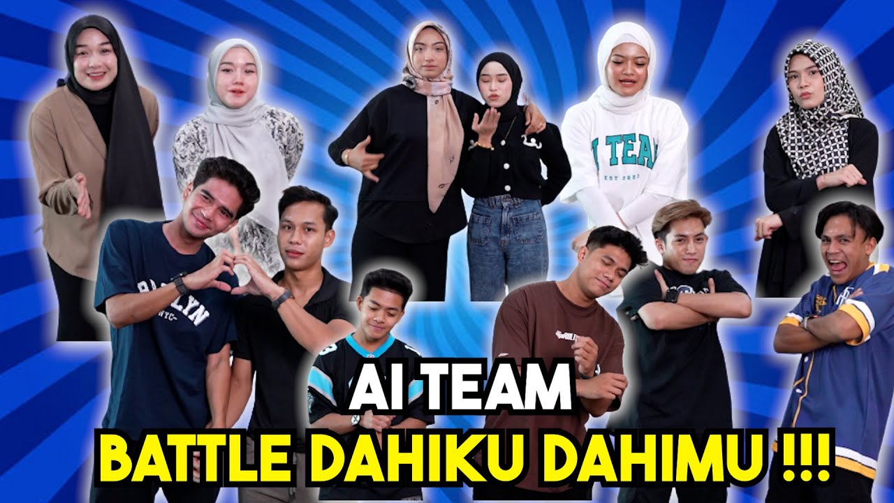 BATTLE DAHIKU DAHIMU AI TEAM !!! MIMI DAN KANDA KELAKAR HABISS ???