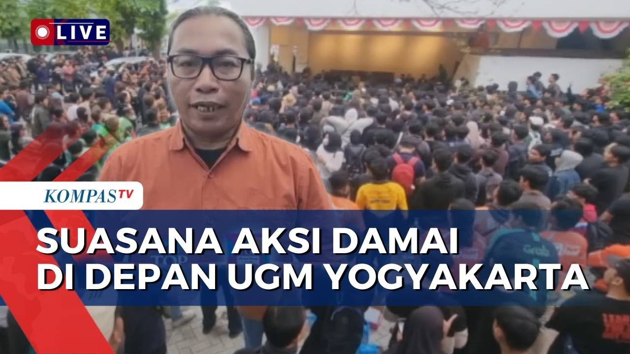 Terbaru! Suasana Unjuk Rasa Tolak Tunjangan DPR di Depan Gedung UGM Jogja | KOMPAS SIANG
