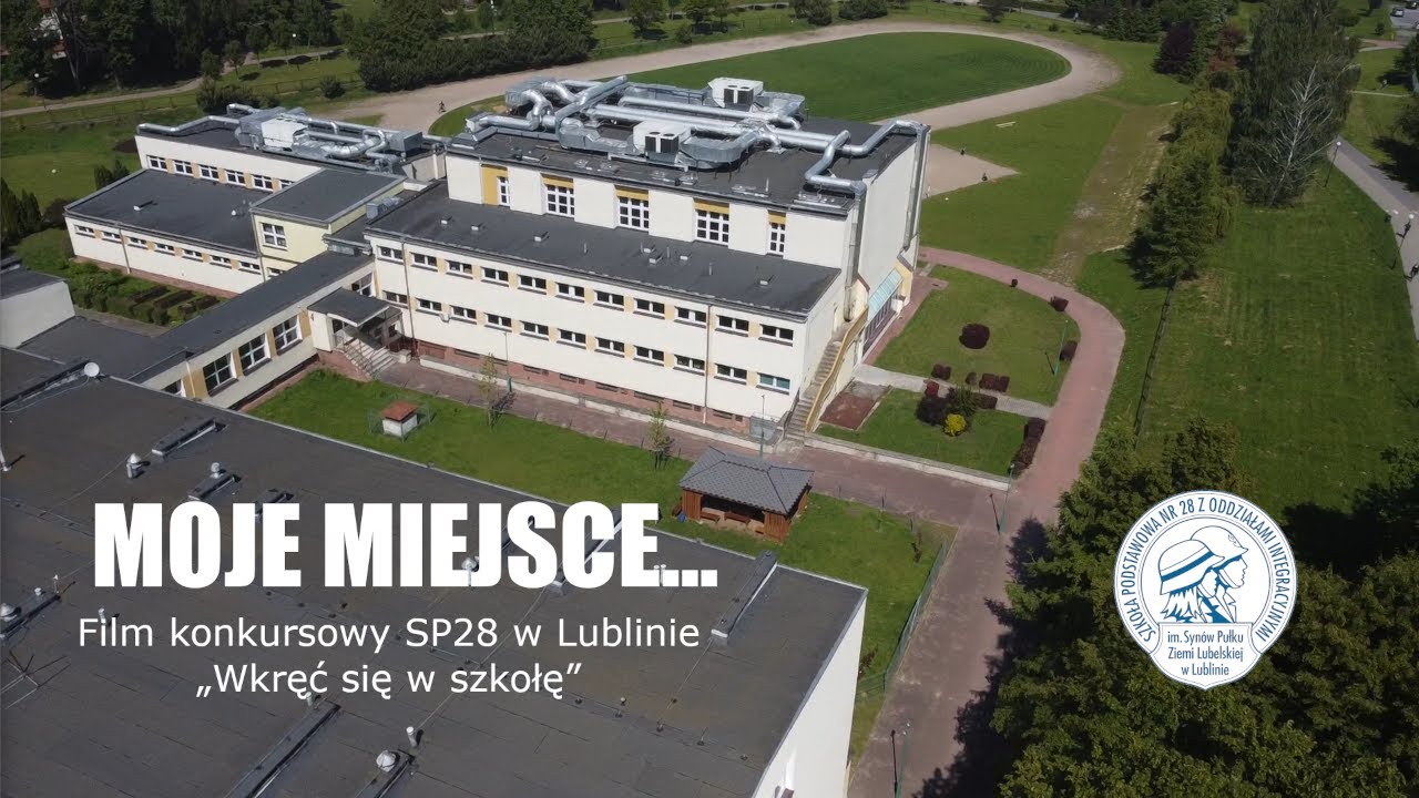 Moje miejsce... | Film konkursowy SP28 w Lublinie „Wkręć się w szkołę”