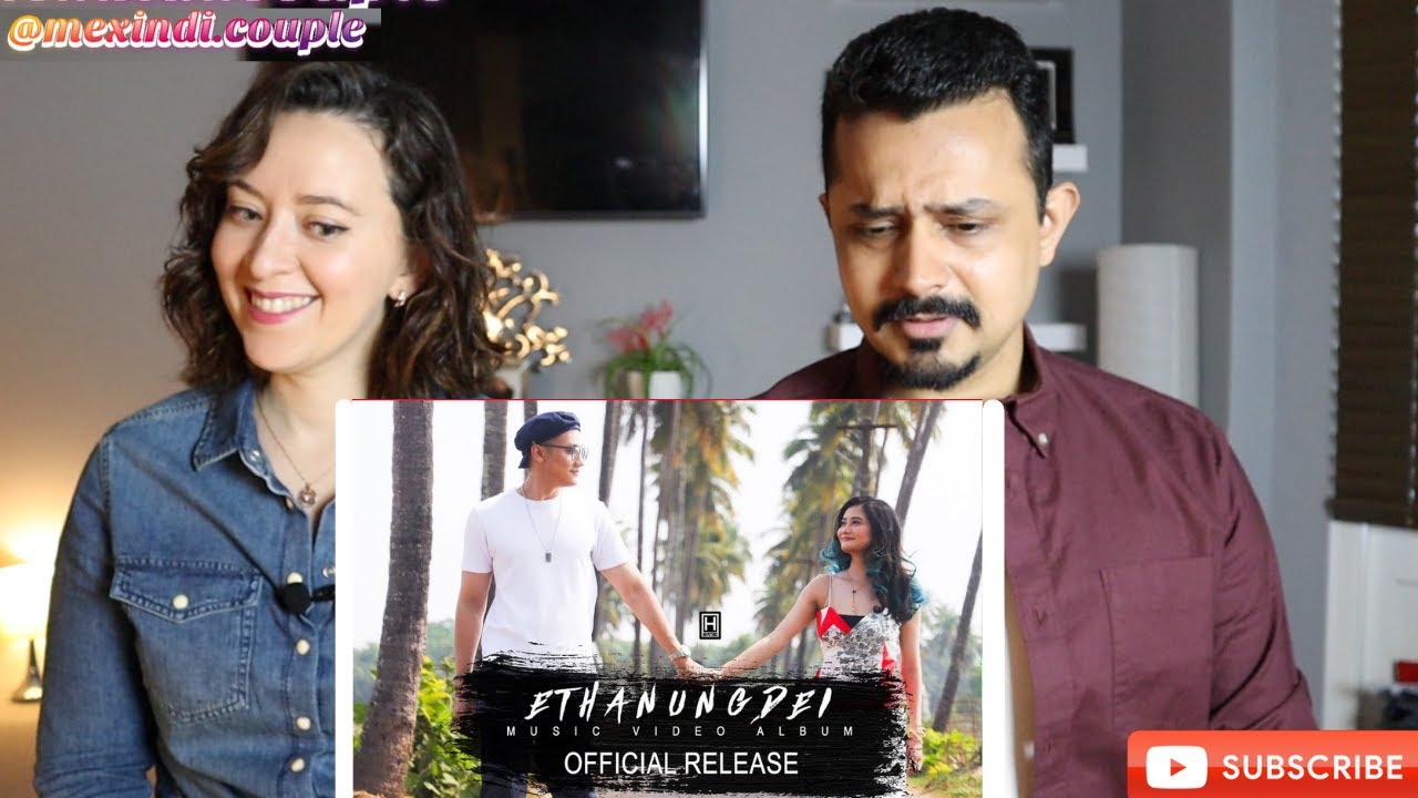 Ethanungdei | Official Music Video | Reaction! | Soma & Sushant || AJ Maisnam & Thaja Chanu |
