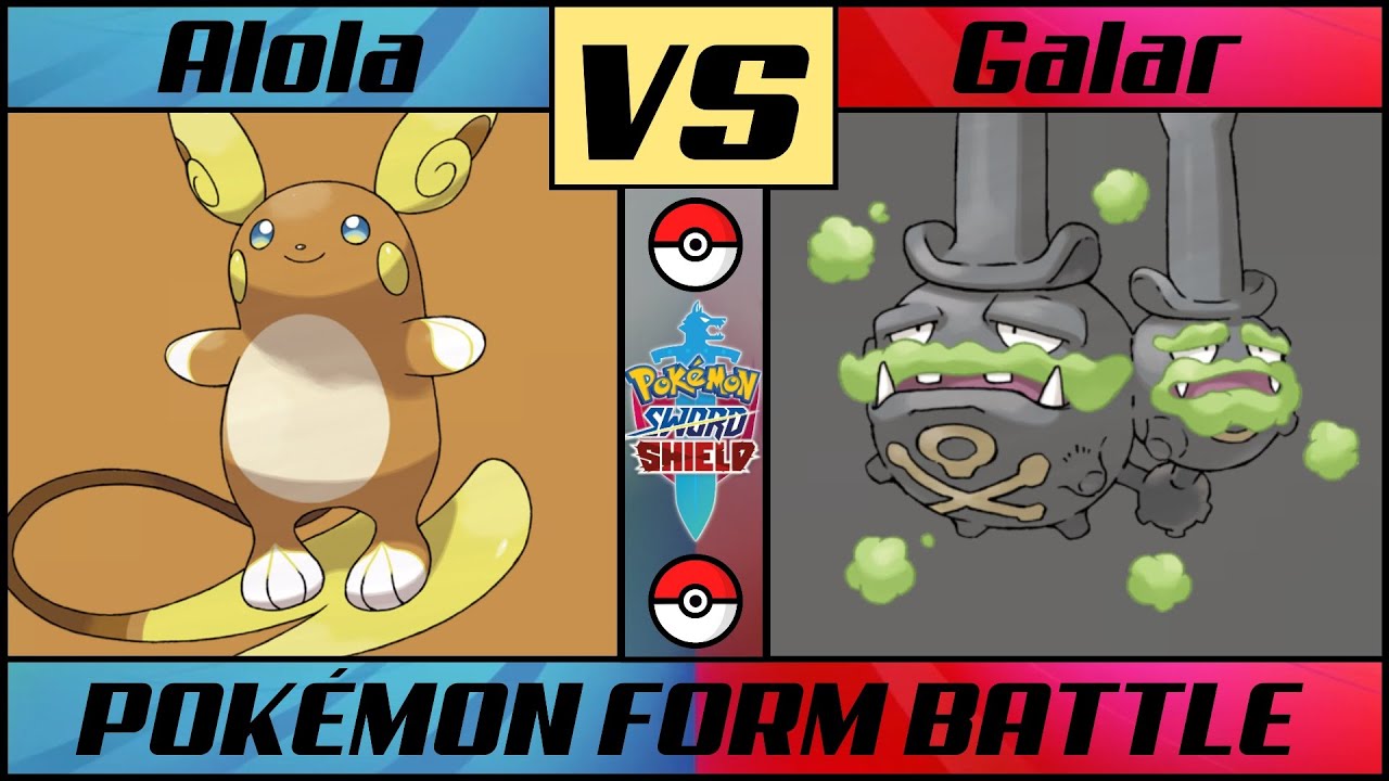 ALOLA FORMS vs GALAR FORMS