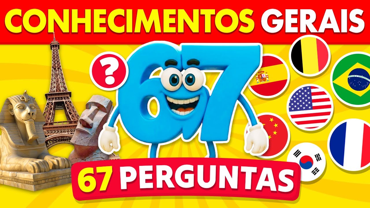 Quão bom é o seu CONHECIMENTO GERAL? 🏆✅ | Desafio das 67 Perguntas 🤷‍♂️🧠