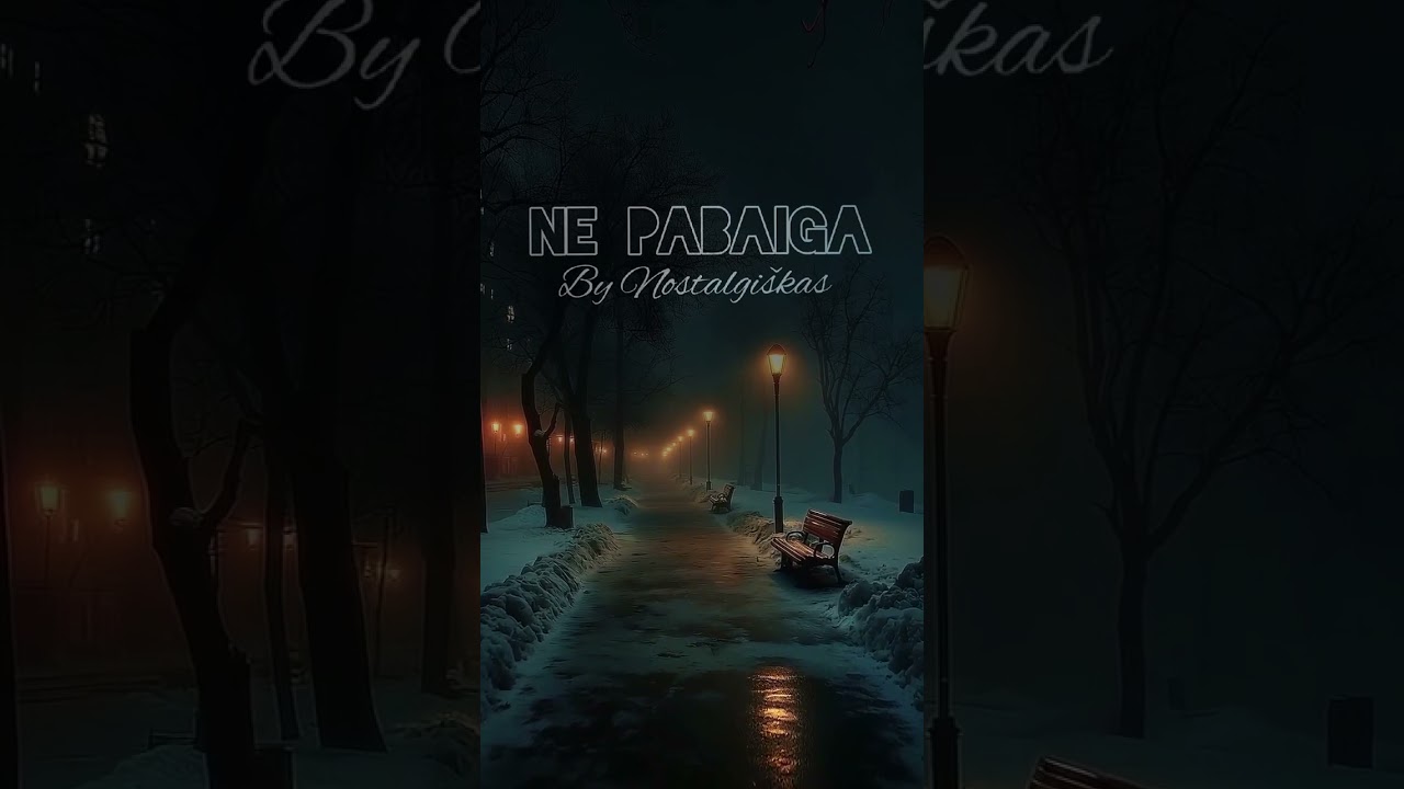 Nostalgi&scaron;kas - NE PABAIGA (Generuota DI) 