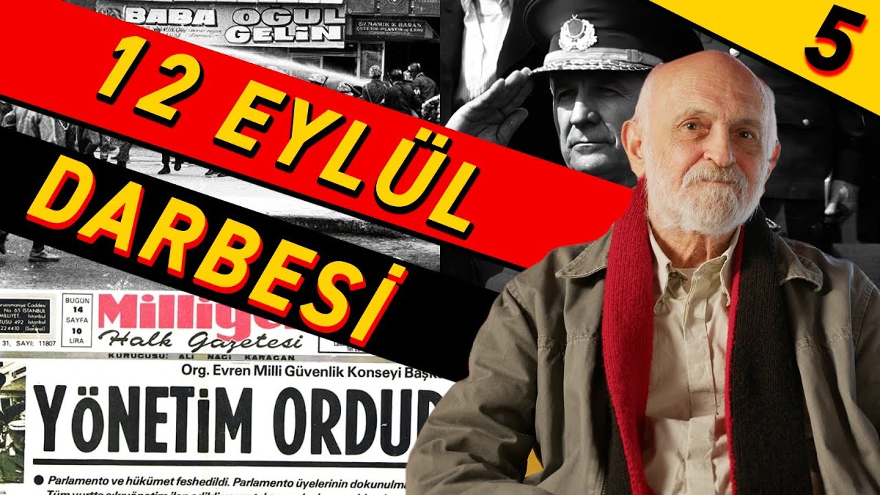 12 Eyl&uuml;l Darbesi - Cumhuriyetin Kısa Tarihi - G&uuml;n Zileli - B05
