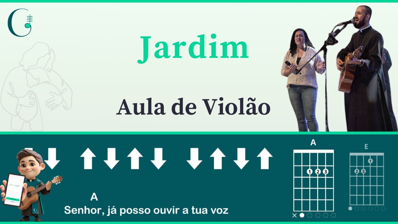 JARDIM - Fraternindade São João Paulo II (como tocar no violão)
