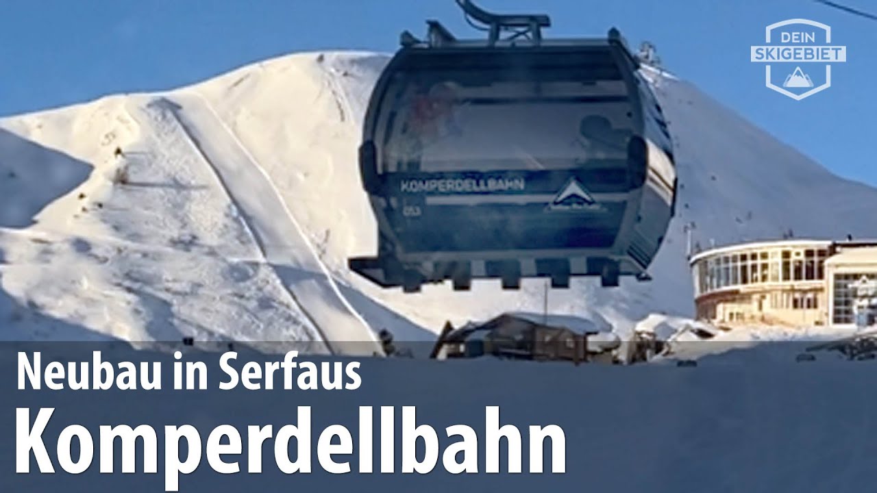 Neue Komperdellbahn in Serfaus