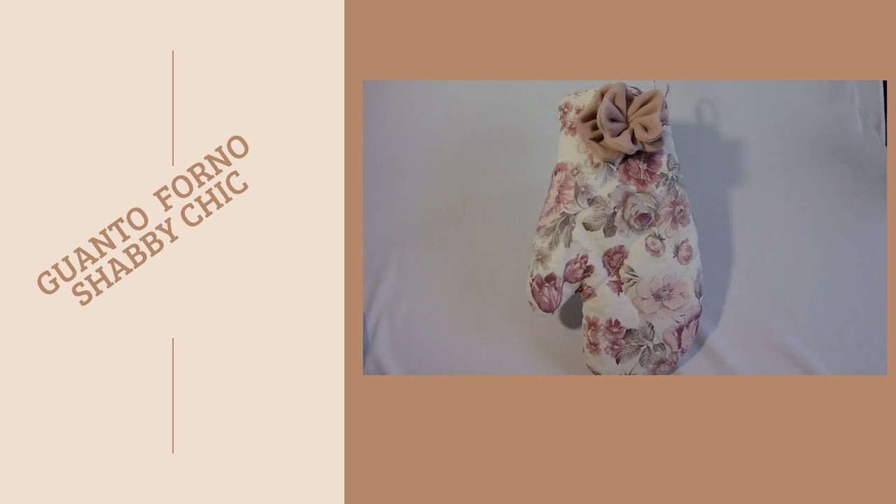 #guantoforno #nanadecor #cucitocreativo Guanto forno stile Shabby chic