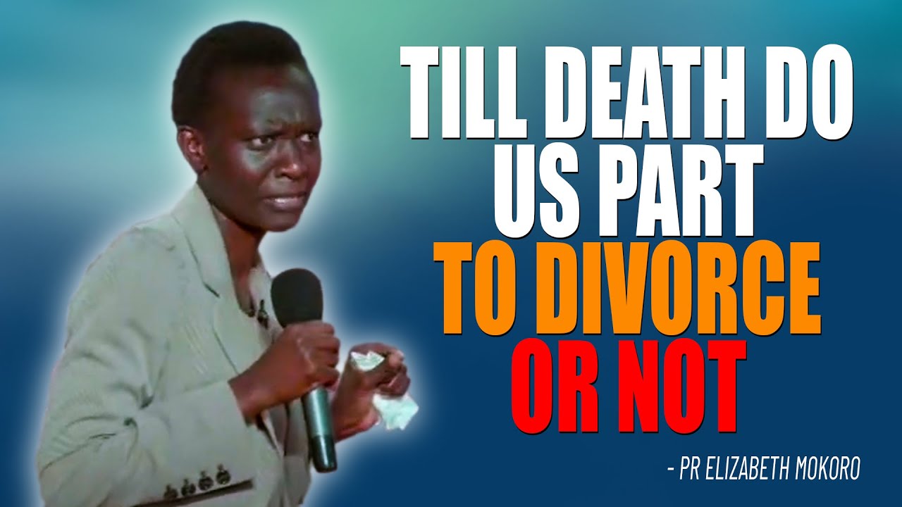 Пока смерть не разлучит нас: разводиться или нет? — Элизабет Мокоро
