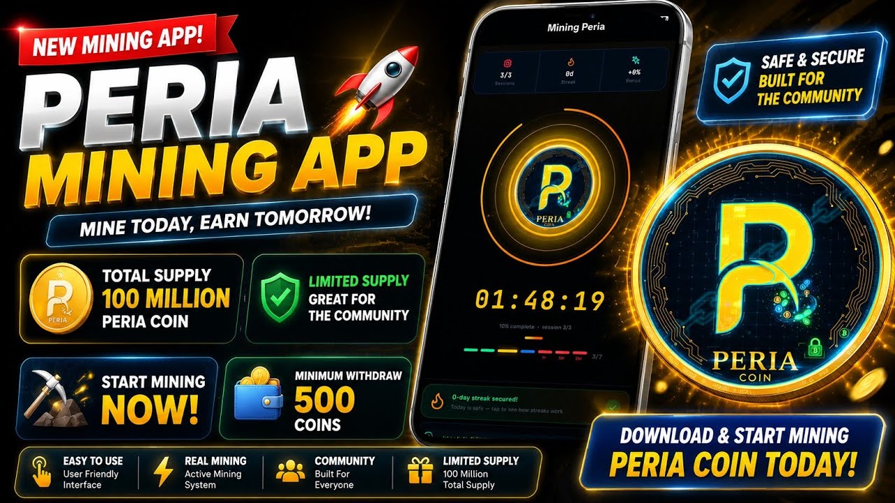 Peria Mining App | Start Mining PERIA Coin | 100 Million Supply & 500 Coin Withdrawal Explained