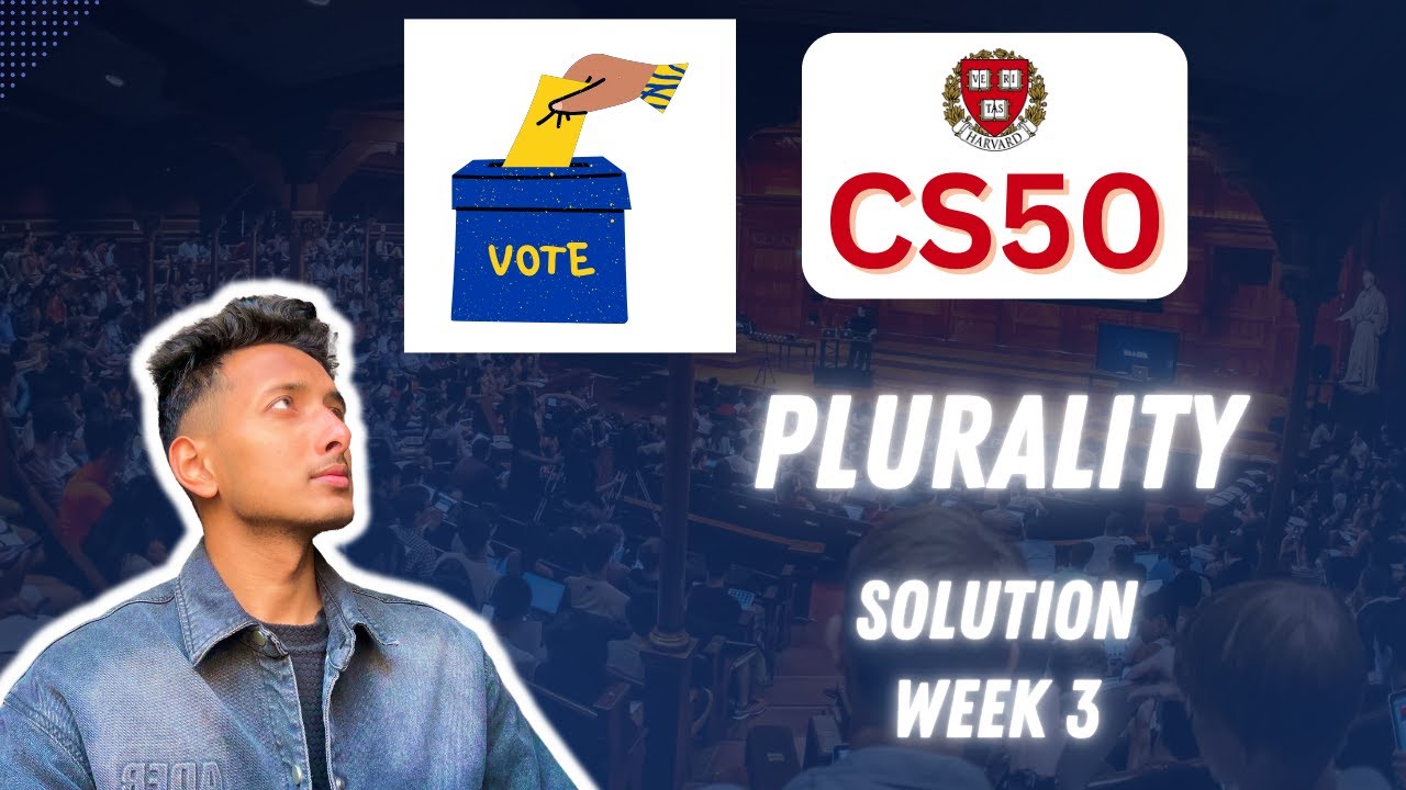 CS50 PSet 3 — Пошаговое руководство по Plurality (пошаговое руководство для начинающих)