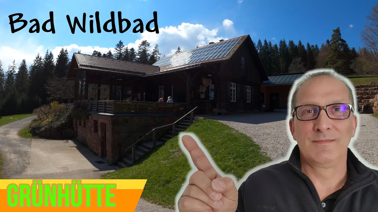 WANDERLEBEN - Rundwanderung von Bad Wildbad über die Grünhütte zurück nach Bad Wildbad