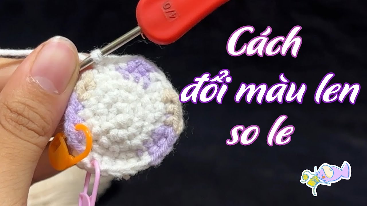 Cách đổi màu len so le không bị lộ | Cách móc nhiều màu len | Móc len cơ bản P10