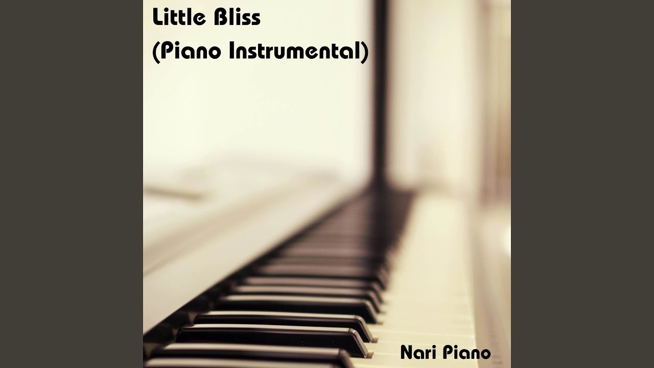 Little Bliss (Piano Instrumental)